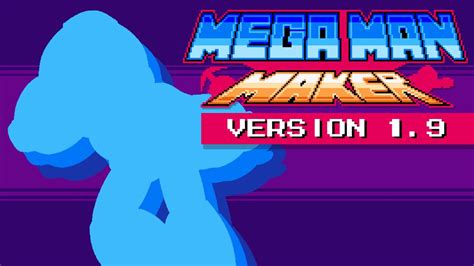 mega man maker 1.9|how to get mega man maker.